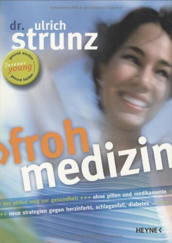Strunz, Ulrich Frohmedizin