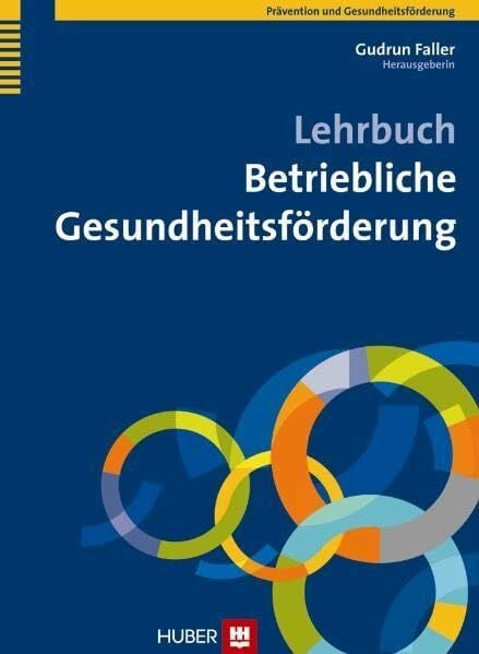Gudrun Faller Lehrbuch Betriebliche Gesundheitsförderung