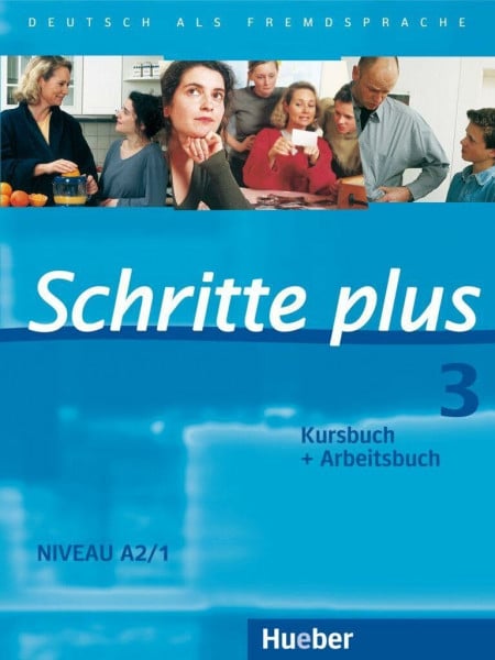 Reimann, Monika Schritte plus 3: Deutsch als Fremdsprache / Kursbuch + Arbeitsbuch: Deutsch als Fremdsprache. Niveau A2/1