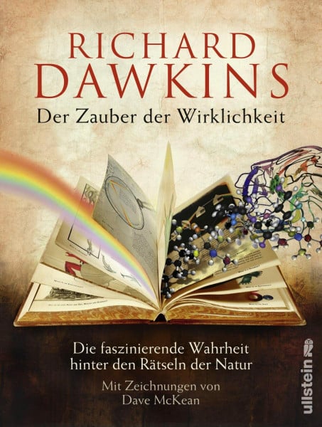 Dawkins, Richard Der Zauber der Wirklichkeit: Die faszinierende Wahrheit hinter den Rätseln der Natur