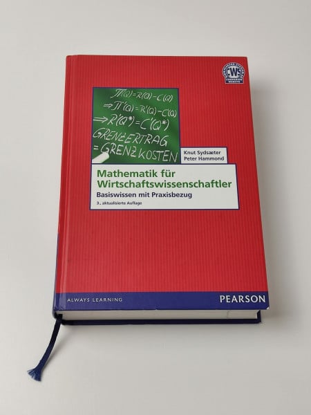 Hammond, Peter Mathematik für Wirtschaftswissenschaftler: Basiswissen mit Praxisbezug (Pearson Studium - Economic BWL)