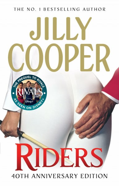 Cooper OBE, Jilly Riders: The steamy romance and prequel to Rivals from the Sunday Times bestselling author (Rutshire Chronicles, 1)