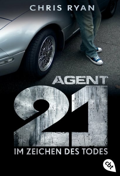 Ohlsen, Tanja Agent 21 - Im Zeichen des Todes (Die Agent 21-Reihe, Band 1)