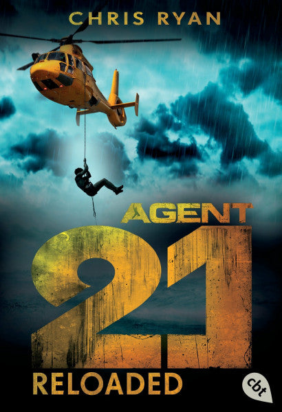 Ryan, Chris Agent 21 – Reloaded (Die Agent 21-Reihe, Band 2)