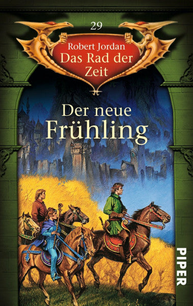 Jordan, Robert Der neue Frühling: Das Rad der Zeit 29