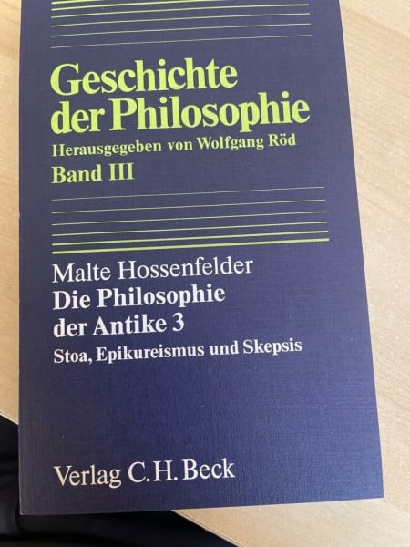 Röd, Wolfgang Die Philosophie der Antike 3. Stoa, Epikureismus und Skepsis, Bd 3
