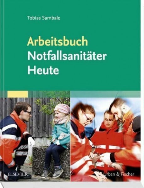 Sambale, Tobias Arbeitsbuch Notfallsanitäter Heute