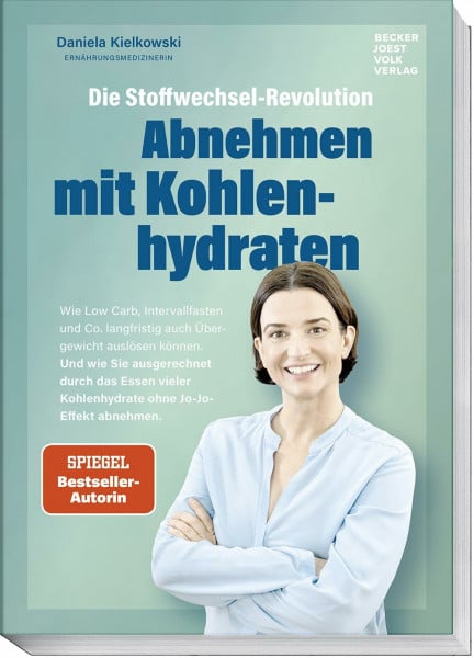 Daniela Kielkowski Die Stoffwechsel-Revolution – Abnehmen mit Kohlenhydraten: Wie Low Carb, Intervallfasten und Co. langfristig auch Übergewicht auslösen können. Mit ... Kohlenhydraten ohne Jo-Jo-Effekt abnehmen.