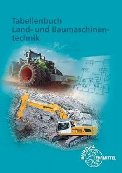 Fehr, Andreas Tabellenbuch Land- und Baumaschinentechnik