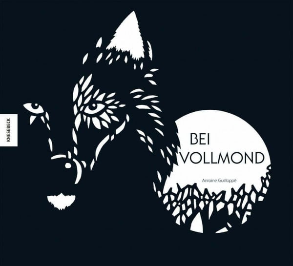 Guilloppé, Antoine Bei Vollmond