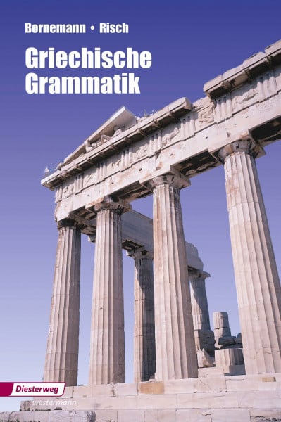 Bornemann, Eduard Griechische Grammatik