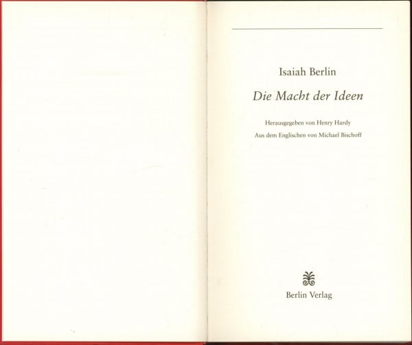 Berlin, Isaiah Die Macht der Ideen