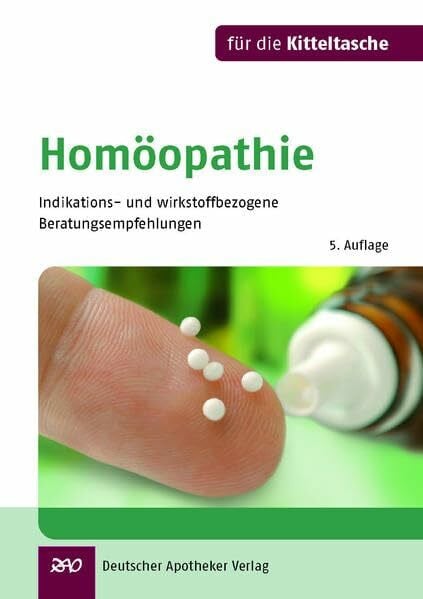 Friese, Karl-Heinz Homöopathie für die Kitteltasche: Indikations- und wirkstoffbezogene Beratungsempfehlungen