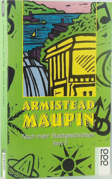Armistead Maupin Noch mehr Stadtgeschichten.