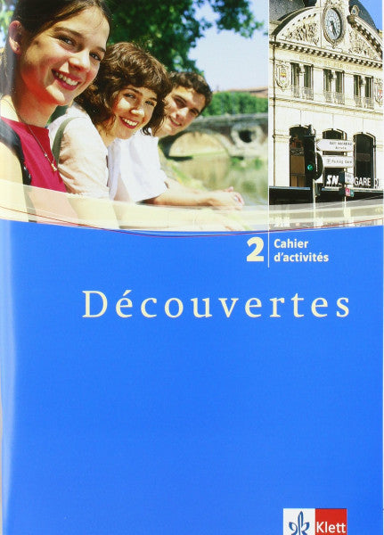 Alamargot Gerard Birgit Bruckmayer und Isabelle Darras Découvertes 2: Cahier d'activités 2. Lernjahr (Découvertes. Ausgabe ab 2004)