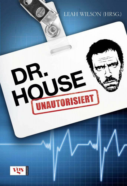 Wilson, Leah Dr. House - Unautorisiert