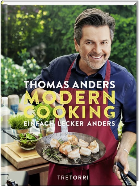 Frenzel, Ralf MODERN COOKING: EINFACH, LECKER, ANDERS