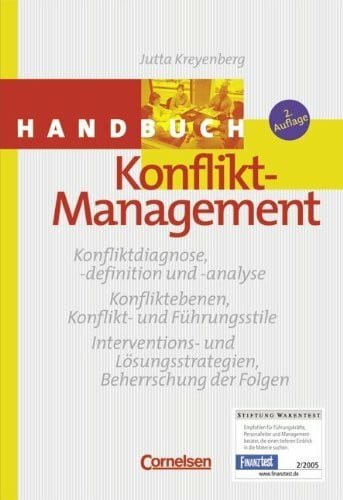 Kreyenberg, Jutta Handbücher Unternehmenspraxis: Handbuch Konflikt-Management