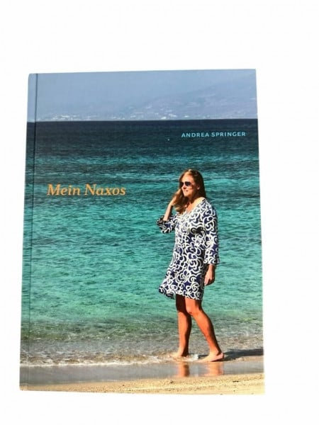 Springer, Andrea Mein Naxos: Ein Inselführer der besonderen Art