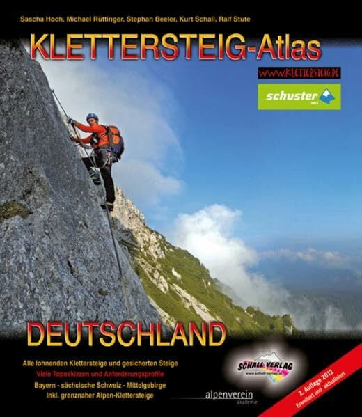 Rüttinger, Michael Klettersteig-Atlas Deutschland: Über 170 Klettersteige und gesicherte Steige - von leicht bis extrem schwierig