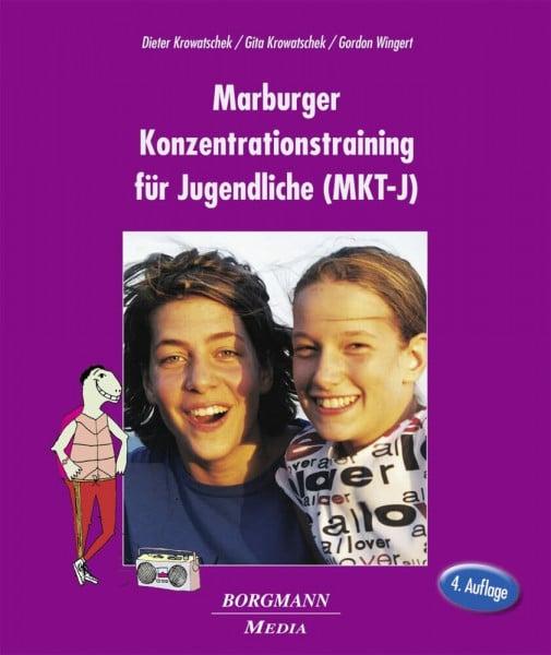 Krowatschek, Dieter Marburger Konzentrationstraining für Jugendliche (MKT-J)