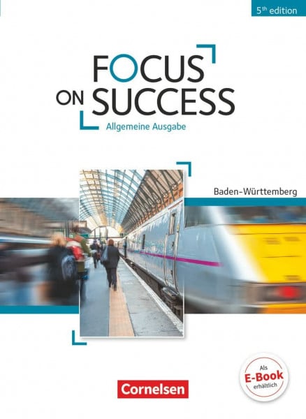 Macfarlane, John Michael Focus on Success - 5th Edition - Baden-Württemberg - B1/B2: Schulbuch