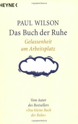 Wilson, Paul Das Buch der Ruhe