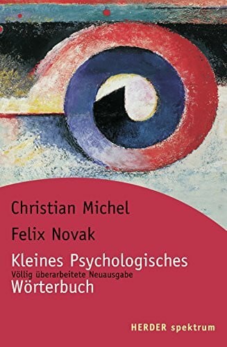 Novak, Felix Kleines Psychologisches Wörterbuch (HERDER spektrum)