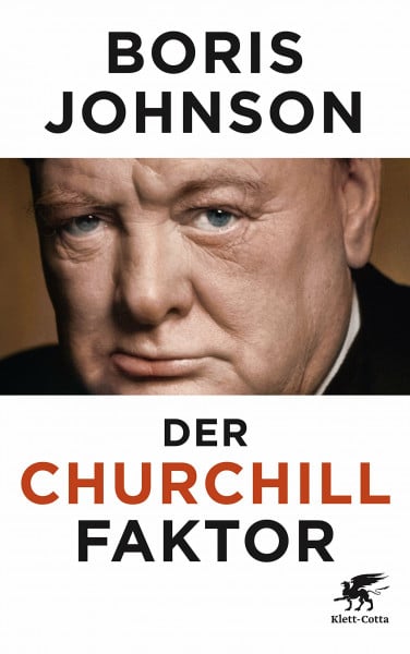Johnson, Boris Der Churchill-Faktor