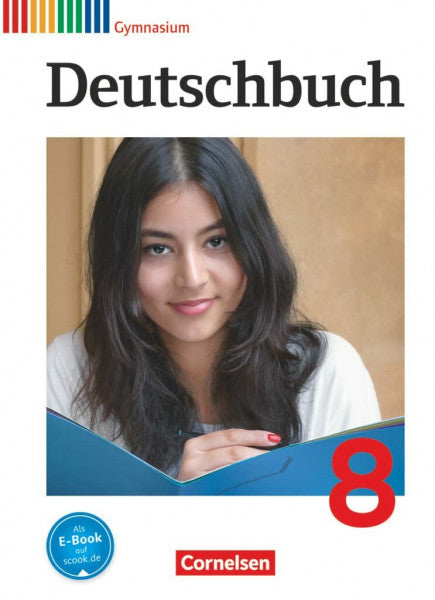 Grunow, Cordula Deutschbuch Gymnasium - Allgemeine Ausgabe - 2012 - 8. Schuljahr: Schulbuch