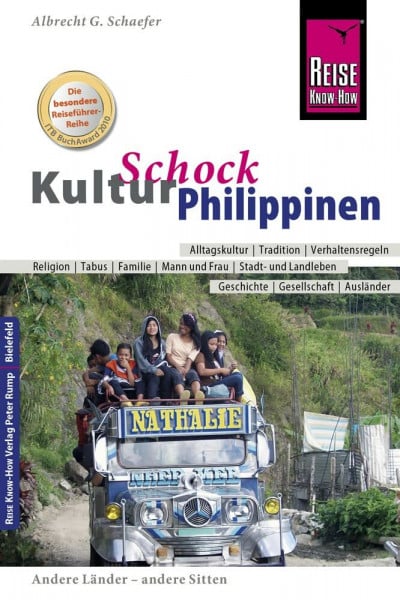 Schaefer, Albrecht G. Reise Know-How KulturSchock Philippinen: Alltagskultur, Traditionen, Verhaltensregeln, ...