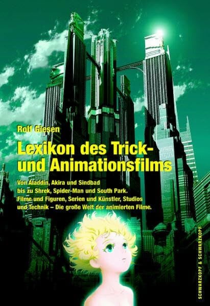 Giesen, Rolf Das Lexikon des Trick- und Animationsfilms