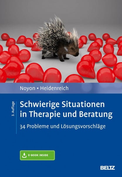Noyon, Alexander Schwierige Situationen in Therapie und Beratung: 34 Probleme und Lösungsvorschläge. Mit E-Book inside