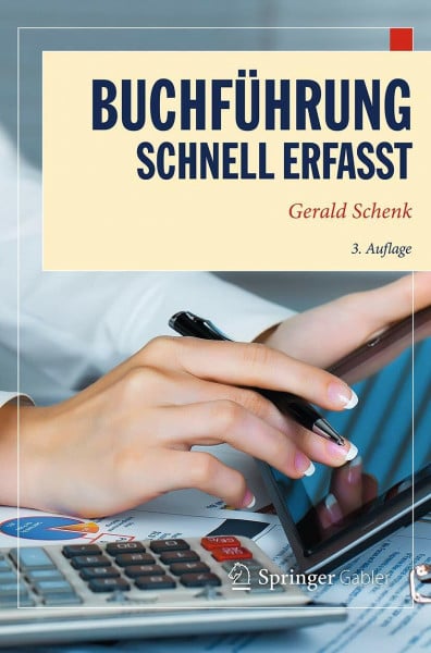 Schenk, Gerald Buchführung - Schnell erfasst (Wirtschaft – Schnell erfasst)