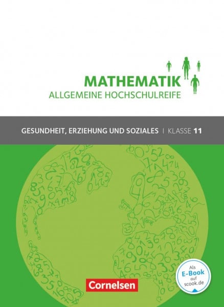 Brüggemann, Juliane Mathematik - Allgemeine Hochschulreife - Gesundheit, Erziehung und Soziales - Klasse 11: Schulbuch