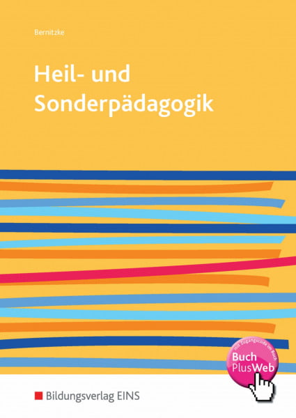 Bernitzke, Fred Heil- und Sonderpädagogik: Inklusive Pädagogik / Schülerband
