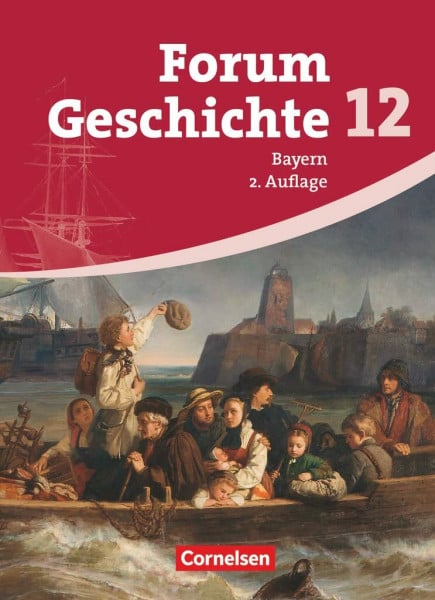 Jäger, Wolfgang Forum Geschichte - Oberstufe Gymnasium Bayern - Ausgabe ab 2009 - 12. Jahrgangsstufe: Schulbuch (2. Auflage) - Inhaltlich abgestimmt auf Lehrplananpassungen von 2012