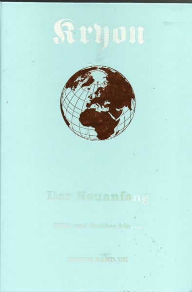 OSTERGASRD VERLAG Kryon 7. Der Neuanfang. 2002 und darüber hinaus