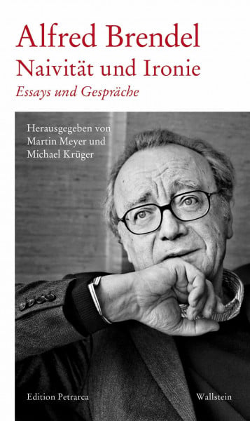 Krüger, Michael Naivität und Ironie: Essays und Gespräche (Edition Petrarca)