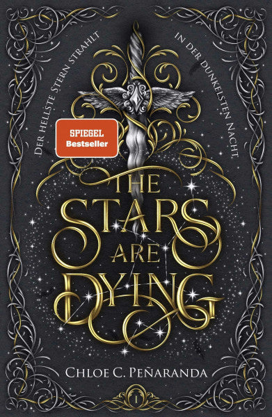 Peñaranda, Chloe C. The Stars are Dying: Der hellste Stern strahlt in der dunkelsten Nacht | Spicy New Adult Romantasy um Vampire und Star-Crossed Lovers (Die Nytefall-Trilogie, Band 1)