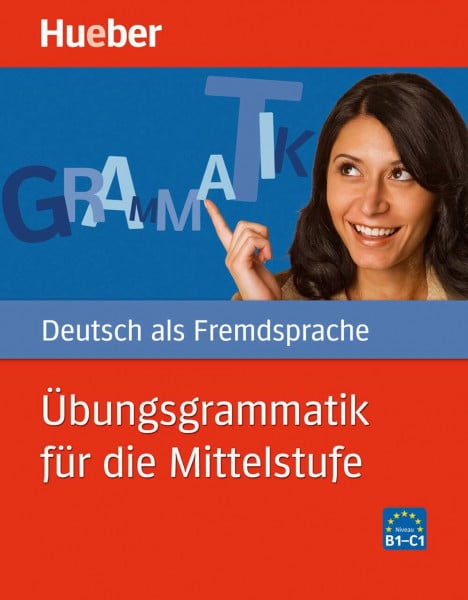 Matussek, Magdalena Übungsgrammatik für die Mittelstufe: Deutsch als Fremdsprache / Buch mit beigelegtem Lösungsschlüssel: Niveau B1-C1 (Gramatica Aleman)