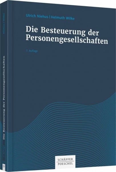 Wilke, Helmuth Die Besteuerung der Personengesellschaften