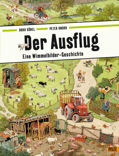 Göbel, Doro Der Ausflug: Eine Wimmelbilder-Geschichte. Vierfarbiges Papp-Bilderbuch