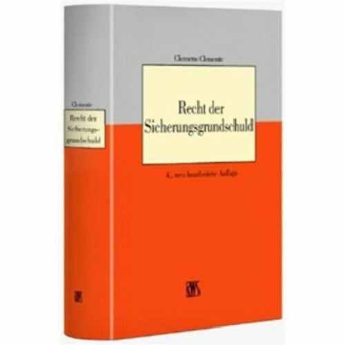 Clemente, Clemens Recht der Sicherungsgrundschuld