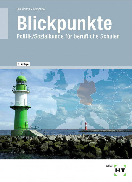Brinkmann Blickpunkte: Politik/Sozialkunde für berufliche Schulen