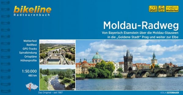 Esterbauer Verlag Moldau-Radweg. Von Prag über Cesky Krumlov an die Donau. Von Bayerisch Eisentein über die Moldau-Stauseen in die ''Goldene Stadt'' Prag und weiter zur Elbe, 480 km (Bikeline Radtourenbücher)
