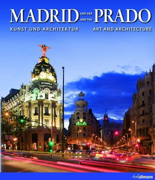 Borngässer, Barbara Madrid und der Prado: Kunst und Architektur