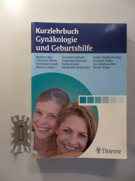 Scholz, Christoph Kurzlehrbuch Gynäkologie und Geburtshilfe