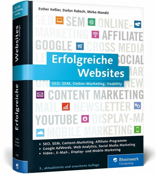 Rabsch, Stefan Erfolgreiche Websites: SEO, SEM, Online-Marketing, Kundenbindung, Usability