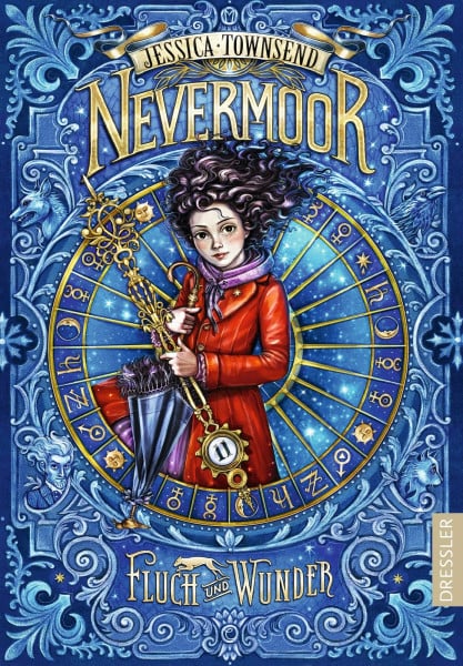 Townsend, Jessica Nevermoor 1: Fluch und Wunder: Magisches Fantasy-Abenteuer und New York Times-Bestseller für Kinder ab 10 Jahren